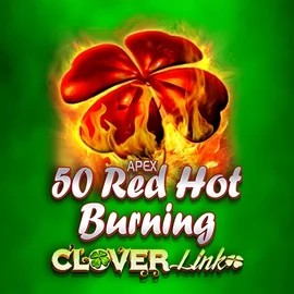 50 Red Hot Burning Clover Links slot visual from Novomatic available on regalrushcasino.eu